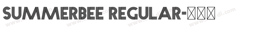 Summerbee Regular字体转换 Summerbee Regular字体转换